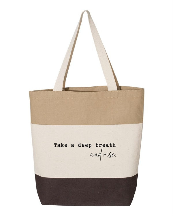 Take a Deep Breath and Rise Up Tote Bag - Tigbul's Variety Fashion Shop