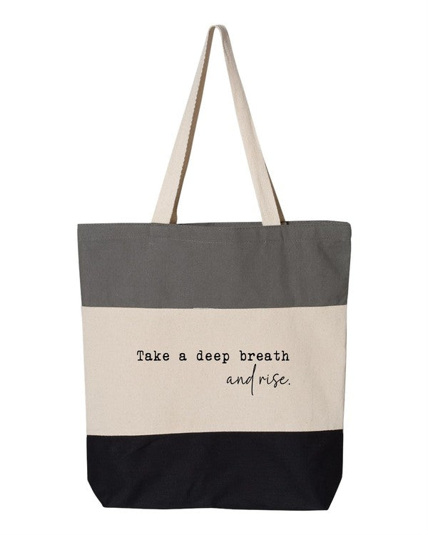 Take a Deep Breath and Rise Up Tote Bag - Tigbul's Variety Fashion Shop