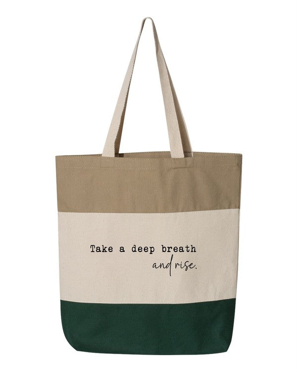 Take a Deep Breath and Rise Up Tote Bag - Tigbul's Variety Fashion Shop