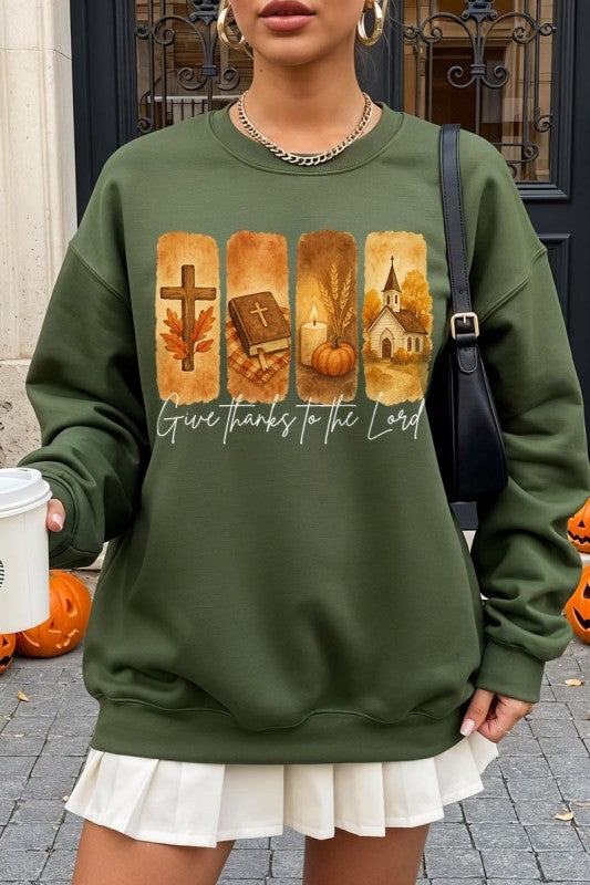 Give Thanks To The Lord Graphic Sweatshirt - Tigbul's Variety Fashion Shop