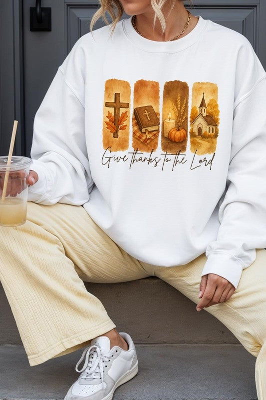 Give Thanks To The Lord Graphic Sweatshirt - Tigbul's Variety Fashion Shop