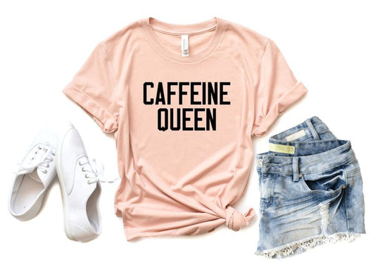 Caffeine Queen Crewneck Tee - Tigbul's Variety Fashion Shop