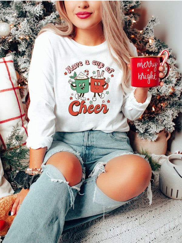 Have a Cup Of Cheer Holiday LS Tee - Tigbul's Variety Fashion Shop