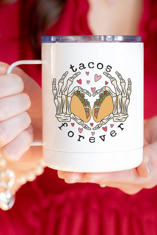 Tacos Are Forever Hearts Stainless Steel Cup - Tigbul's Variety Fashion Shop